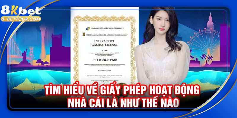 khái niệm giấy phép hoạt động 8kbet