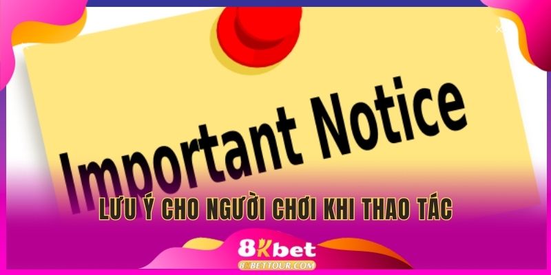 Lưu ý cho người chơi để tạo tài khoản thành công